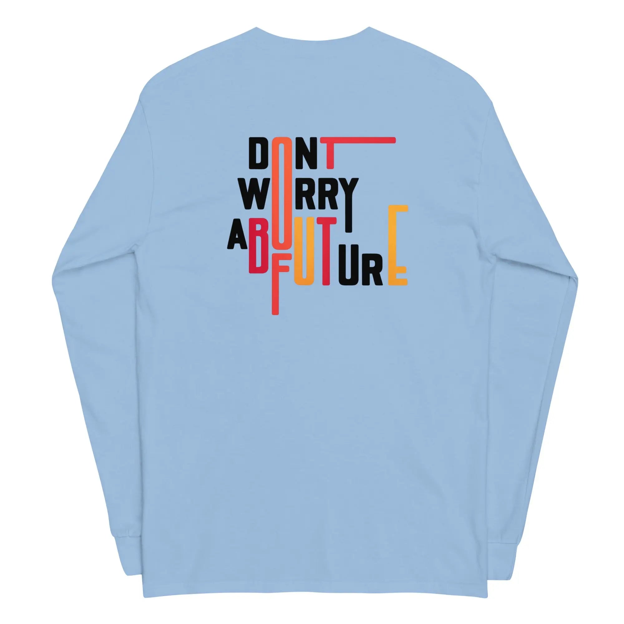 T-shirt manches longues imprimé futur homme avec texte DONT WORRY ABOUT FUTURE au dos